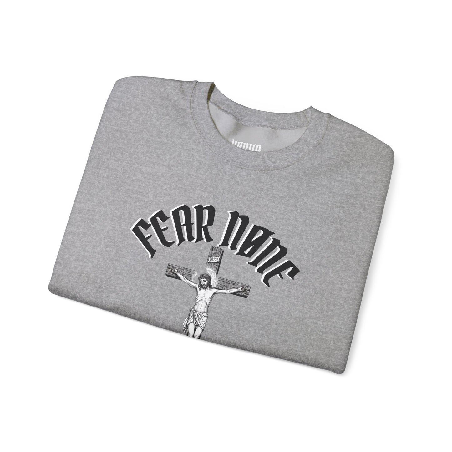 Psalms 118 6 code “FEAR NONE” Sweatshirt